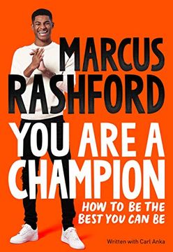 portada You are a Champion: How to be the Best you can be (en Inglés)