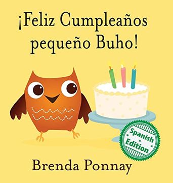 portada Feliz Cumpleaños Pequeño Buho! (Xist Kids) (in Spanish)