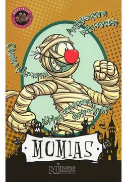 portada Momias-Monstruos Para Morirse de Risa (in Spanish)
