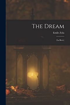 portada The Dream: (la Reve) (in English)