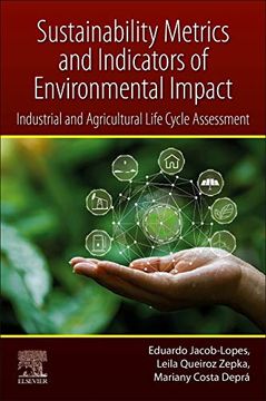 portada Sustainability Metrics and Indicators of Environmental Impact: Industrial and Agricultural Life Cycle Assessment 
