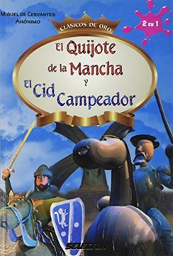 portada El Quijote de la Mancha y el cid Campeador