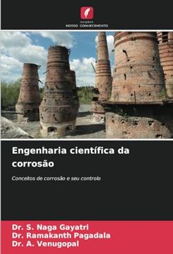 portada Engenharia Científica da Corrosão: Conceitos de Corrosão e seu Controlo