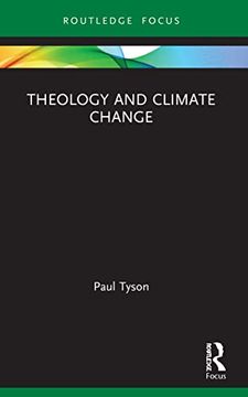 portada Theology and Climate Change (Routledge Focus on Religion) (in English)