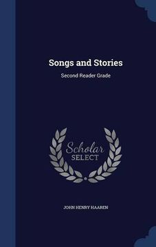 portada Songs and Stories: Second Reader Grade