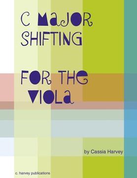 portada C Major Shifting for the Viola (en Inglés)