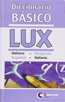portada Diccionario básico Lux Italiano/spagnolo - Español/italiano