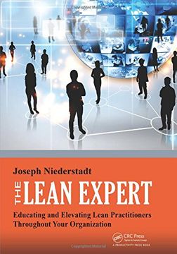 portada The Lean Expert: Educating and Elevating Lean Practitioners Throughout Your Organization (en Inglés)
