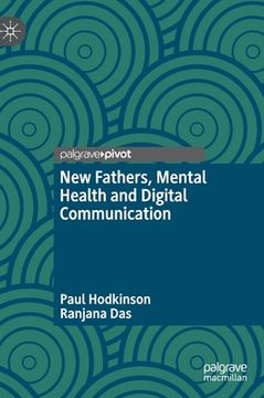 portada New Fathers, Mental Health and Digital Communication (en Inglés)