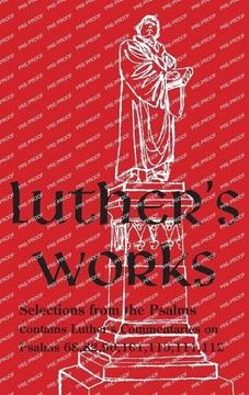 portada Luther's Works - Volume 13: (Selected Psalms ii) (en Inglés)