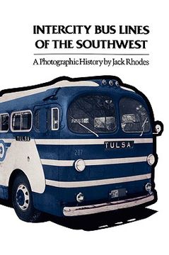portada intercity bus lines of the southwest: a photographic history (en Inglés)