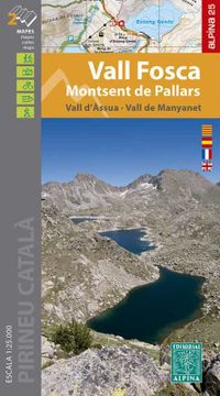 portada Vall Fosca-Montsent de Pallars 1: 25. 000: Montsant de Pallars (Alpina 25 - 1 (en Francés)