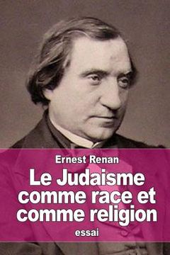 portada Le Judaisme comme race et comme religion (en Francés)