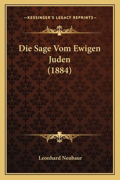 portada Die Sage Vom Ewigen Juden (1884) (en Alemán)