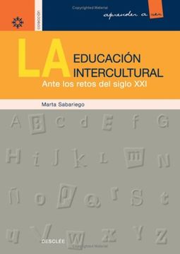 portada La Educación Intercultural Ante los Retos del Siglo xxi (in Spanish)