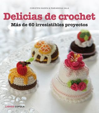 portada Delicias De Crochet (Hobbies)