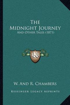 portada the midnight journey: and other tales (1871)
