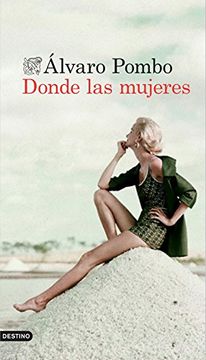 portada Donde las Mujeres (Áncora & Delfin) (in Spanish)