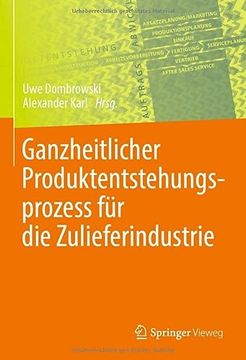 portada Ganzheitlicher Produktentstehungsprozess fur die Zulieferindustrie: Fur die Zulieferindustrie: (en Alemán)