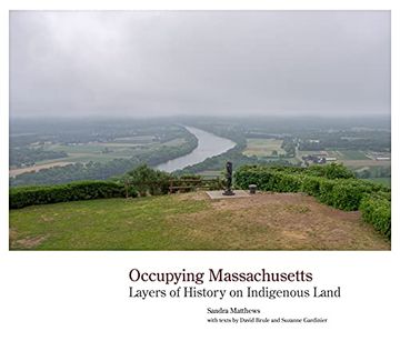 portada Occupying Massachusetts: Layers of History on Indigenous Land (en Inglés)