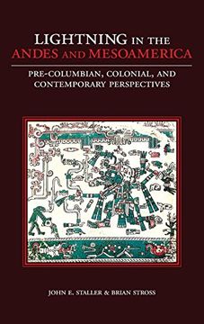 portada Lightning in the Andes and Mesoamerica: Pre-Columbian, Colonial, and Contemporary Perspectives (en Inglés)