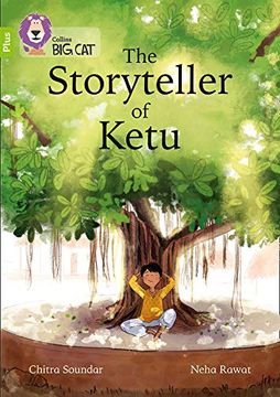 portada The Storyteller of Ketu: Band 11+ (en Inglés)