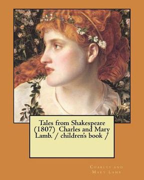 portada Tales from Shakespeare (1807) Charles and Mary Lamb. / children's book / (en Inglés)