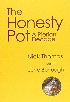 portada The Honesty Pot: A Pierian Decade (en Inglés)