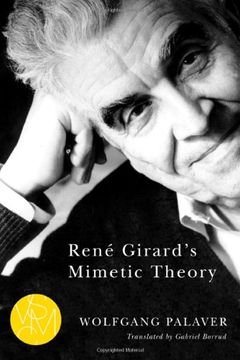 portada René Girard's Mimetic Theory (Studies in Violence, Mimesis, & Culture)