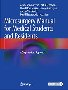 portada Microsurgery Manual for Medical Students and Residents: A Step-By-Step Approach