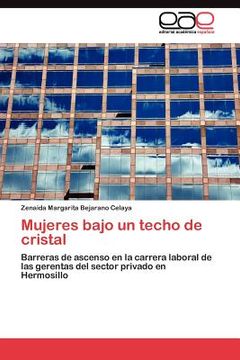 portada mujeres bajo un techo de cristal (in Spanish)