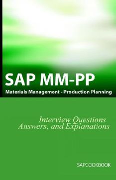 portada sap mm / pp interview questions, answers, and explanations: sap production planning certification (en Inglés)