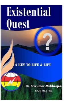 portada Existential Quest: A key to life & lift (en Inglés)