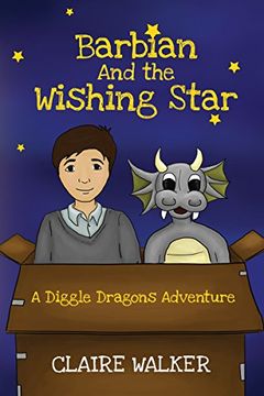 portada Barbian And The Wishing Star -: A Diggle Dragons Adventure (Dragon Book Series)