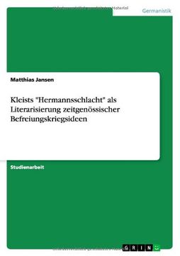 portada Kleists "Hermannsschlacht" als Literarisierung zeitgenössischer Befreiungskriegsideen (German Edition)