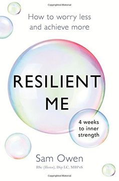 portada Resilient me: How to Worry Less and Achieve More (en Inglés)