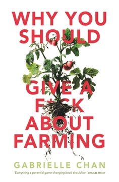 portada Why You Should Give a F*ck about Farming (en Inglés)