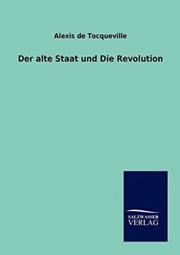 portada Der Alte Staat und die Revolution (en Alemán)
