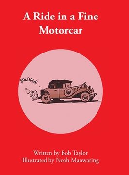 portada A Ride in a Fine Motorcar (en Inglés)