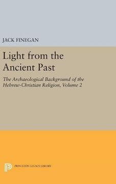 portada Light From the Ancient Past, Vol. 2: The Archaeological Background of the Hebrew-Christian Religion (Princeton Legacy Library) 