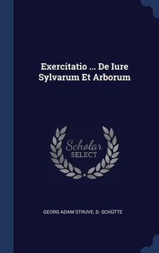 portada Exercitatio ... De Iure Sylvarum Et Arborum (en Inglés)