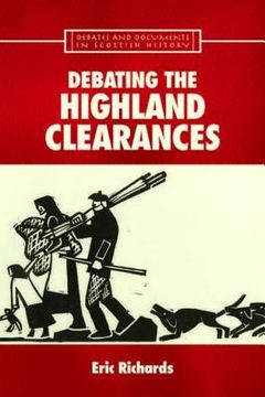 portada patrick sellar and the highland clearances: homicide, eviction, and the price of progress (en Inglés)