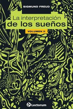 portada La Interpretacion De Los Suenos. Vol Ii (volume 2) (spanish Edition) (in Spanish)