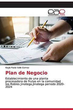 portada Plan de Negocio: Establecimiento de una Planta Procesadora de Frutas en la Comunidad los Robles Jinotega,Jinotega Periodo 2020-2024