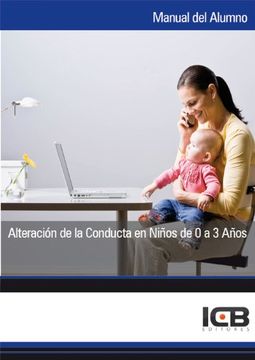 Alteración de la Conducta en Niños de 0 a 3 Años