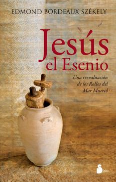 portada Jesus el Esenio = The Essene Jesus (in Spanish)