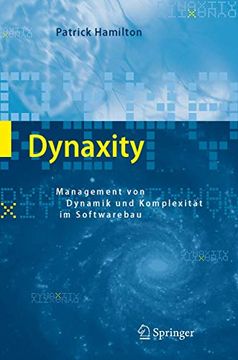 portada Dynaxity: Management von Dynamik und Komplexität im Softwarebau (en Alemán)