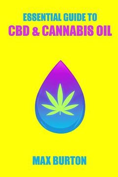 portada The Essential Guide to CBD & Cannabis Oil (in English)