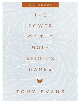 portada The Power of the Holy Spirit's Names Workbook (The Names of god Series) (en Inglés)