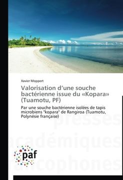 portada Valorisation d'une souche bactérienne issue du Kopara (Tuamotu, PF)